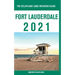 Fort Lauderdale - The Delaplaine 2021 Long Weekend Guide