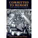 Committed to Memory: Cultural Mediations of the Holocaust