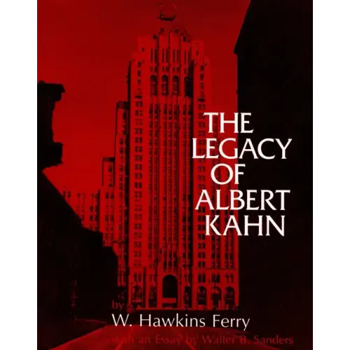 The Legacy of Albert Kahn