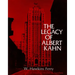 The Legacy of Albert Kahn