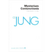 Collected Works of C. G. Jung, Volume 14: Mysterium Coniunctionis