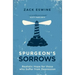 Spurgeon's Sorrows: Realistic Hope for Those Who Suffer from Depression