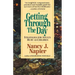Getting Through the Day: Strategies for Adults Hurt as Children