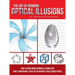 The Art of Drawing Optical Illusions: How to Draw Mind-Bending Illusions and Three-Dimensional Trick Art in Graphite and Colored Pencil