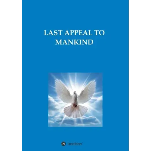 Last Appeal to Mankind