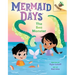 The Sea Monster: An Acorn Book (Mermaid Days #2)