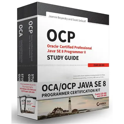 OCA/OCP Java SE 8 Programmer Certification Kit: Exam 1Z0-808 and Exam 1Z0-809