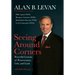 Seeing Around Corners: Powerful Lessons of Perseverance, Grit, and Luck