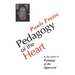 Pedagogy of the Heart