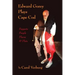 Edward Gorey Plays Cape Cod: Puppets, People, Places, & Plots