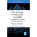 The Myth of Bureaucratic Neutrality: An Examination of Merit and Representation