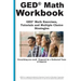 GED Math Workbook: GED Math Exercises, Tutorials and Multiple Choice Strategies