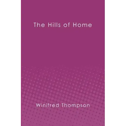 The Hills of Home