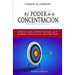 El Poder de la Concentracion