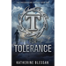 T for Tolerance