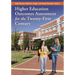 Higher Education Outcomes Assessment for the Twenty-first Century