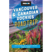 Moon Vancouver & Canadian Rockies Road Trip: With Victoria, the Sea-To-Sky Highway, Banff & Jasper