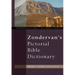 Zondervan's Pictorial Bible Dictionary