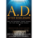 A.D. After Disclosure: When the Government Finally Reveals the Truth about Alien Contact