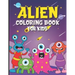 Alien Coloring Book for Kids: 30 Coloring Pages for Boys and Girls Ages 4-8