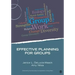 Effective Planning for Groups