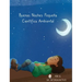 Buenas Noches Pequeña Científica Ambiental