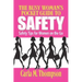The Busy Woman's Pocket Guide to Safety: Safety Tips for Busy Women on the Go: Safety Tips For Women on the Go