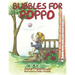 Bubbles for Poppo