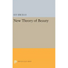 New Theory of Beauty
