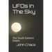 UFOs In The Sky: The South Eastern States