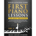 Your Golden Ears: First Piano Lessons for Adult Beginners Vol. 1, 2nd Edition: First Piano Lessons for Adult Beginners, Volume 2 Learn With 5 Minutes