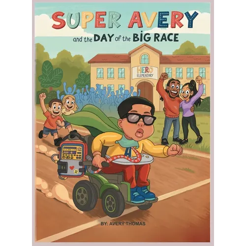 Super Avery and the Day of the Big Race