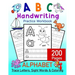 ABC Handwriting Practice Workbook - Alphabet Trace Letters, Sight Words and Coloring. 200 Pages: Letter Tracing for Toddlers, Preschoolers and Kinderg