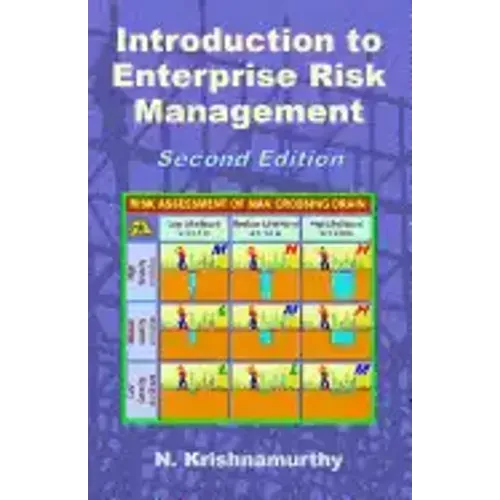 Introduction to Enterprise Risk Management: Better and more on how to identify and manage enterprise hazards