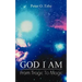 God I Am: From Tragic to Magic