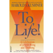 To Life: A Celebration of Jewish Being and Thinking