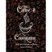 Coffee & Conversation: Warm Cups of Inspiration and Wisdom