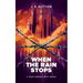 When The Rain Stops
