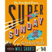The New York Times Super Sunday Crosswords Volume 14: 50 Sunday Puzzles