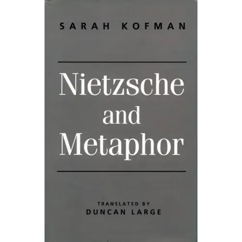 Nietzsche and Metaphor