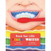 Brush Your Little Pearly Whites