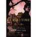 Glass of Time: The Secret Life of Miss Esperanza Gorst