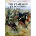 The Special Campaign Series: The Campaign in Bohemia 1866