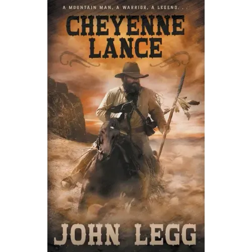 Cheyenne Lance: A Classic Western