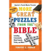 More Great Puzzles from the Bible: Including Crosswords, Word Search, Trivia, and More