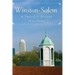 Winston-Salem: A Twin City History