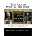 The Art of War & On War: " A Comparison of Sun Tzu & Clausewitz "