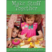 Make Stuff Together: 24 Simple Projects to Create as a Family