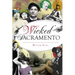 Wicked Sacramento