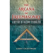 The Arcana of Freemasonry: A History of Masonic Symbolism